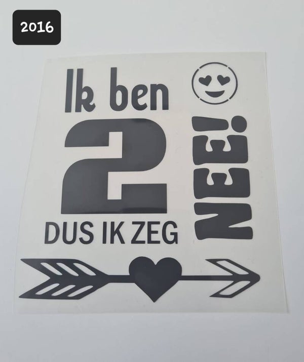 Strijkapplicatie | Ik ben 2 dus ik zeg nee!