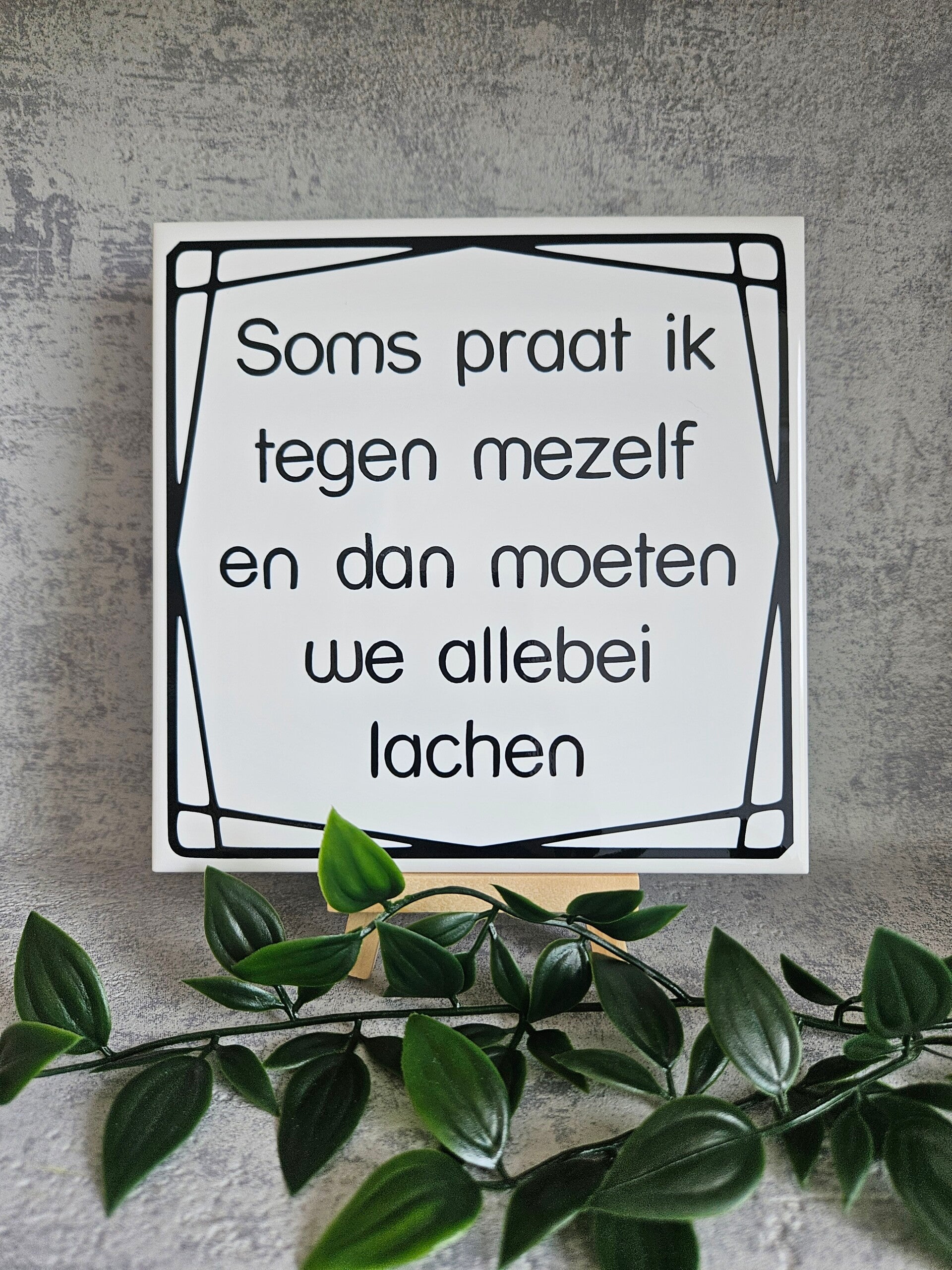 Tegeltje Sale | Soms praat ik tegen mezelf