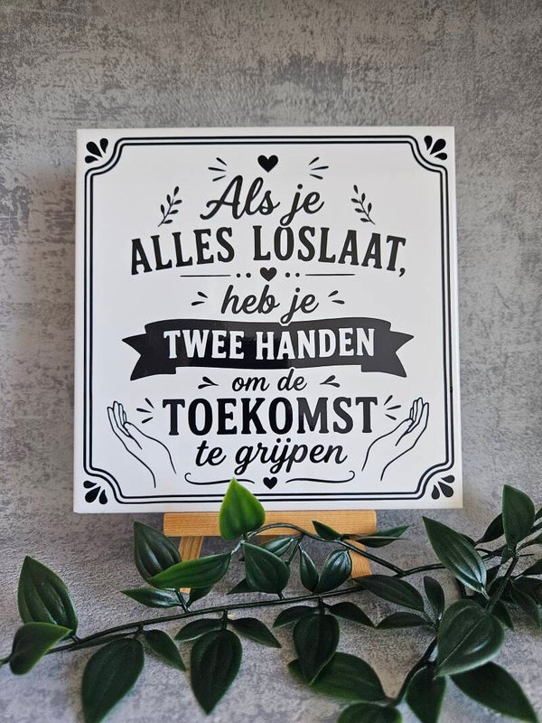 Tegeltje | Als je alles loslaat