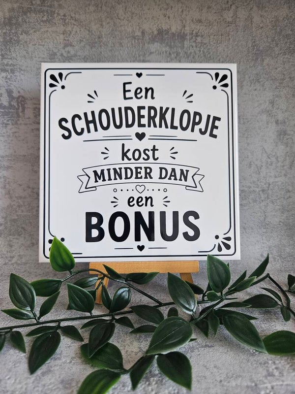 Tegeltje | Een schouderklopje