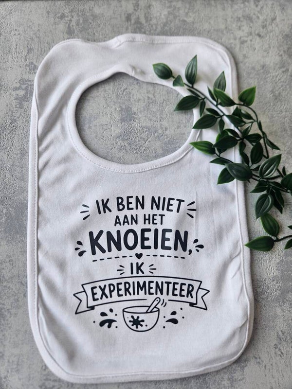 Slabbetje | Ik ben niet aan het knoeien ik experimenteer