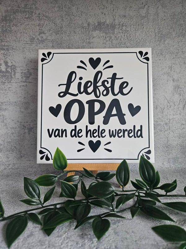 Tegeltje | Liefste opa van de hele wereld