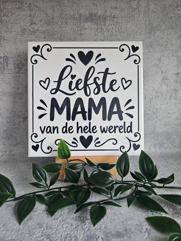 Tegeltje | Liefste mama van de hele wereld