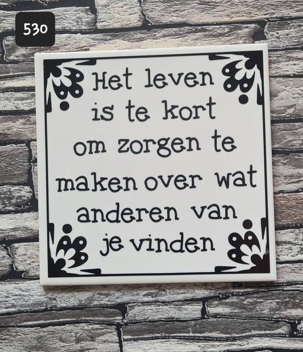 Tegeltje | Het leven is te kort