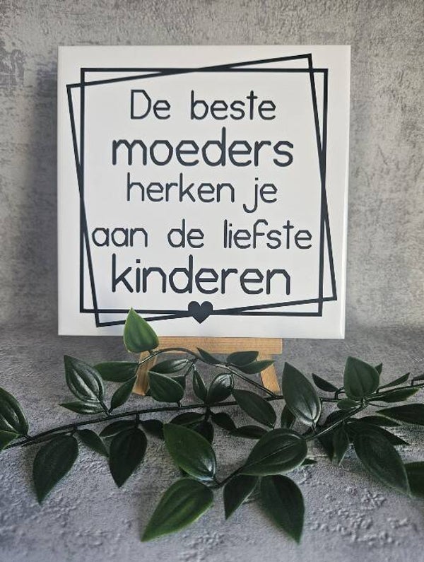 Tegeltje Sale | De beste moeders
