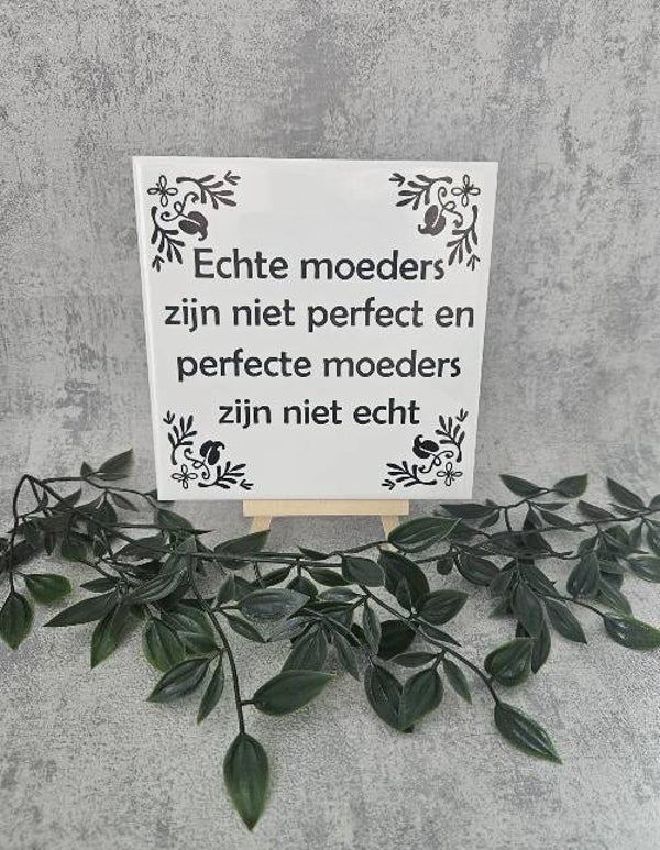 Tegeltje Sale | Echte moeders