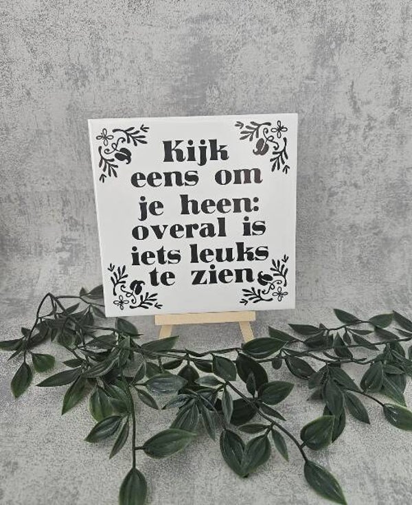 Tegeltje Sale | Kijk eens om je heen