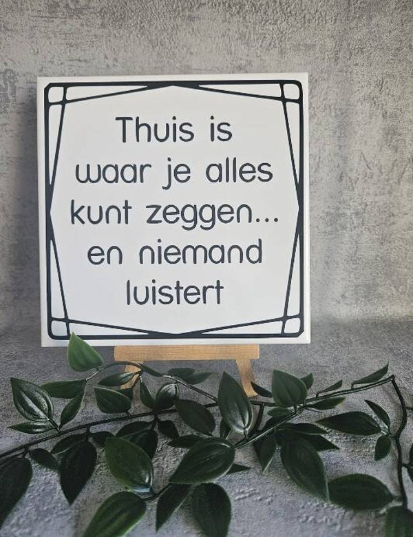 Tegeltje Sale | thuis is waar je alles kunt zeggen
