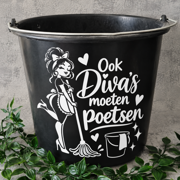 Sticker emmer | Ook Diva’s moeten poetsen