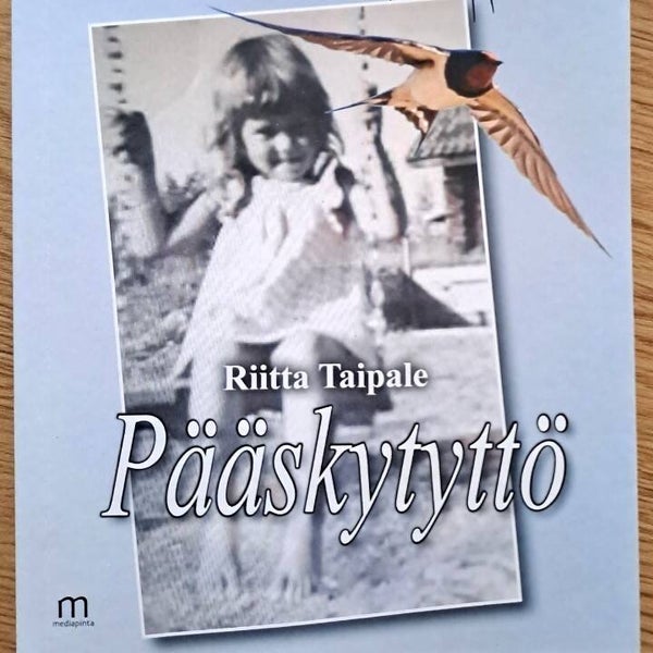 Riitta Taipale, Pääskytyttö