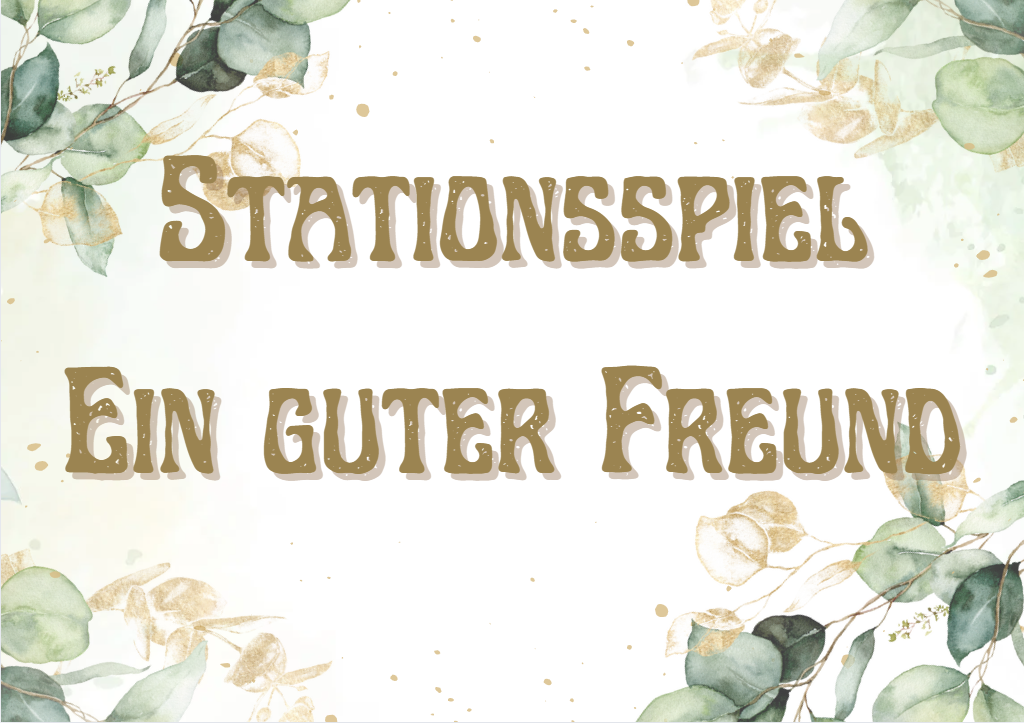 Ein guter Freund, Downloadversion (Stationsspiel)