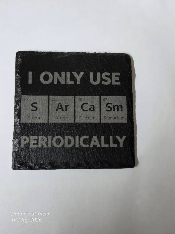 Laser engraved slate coaster