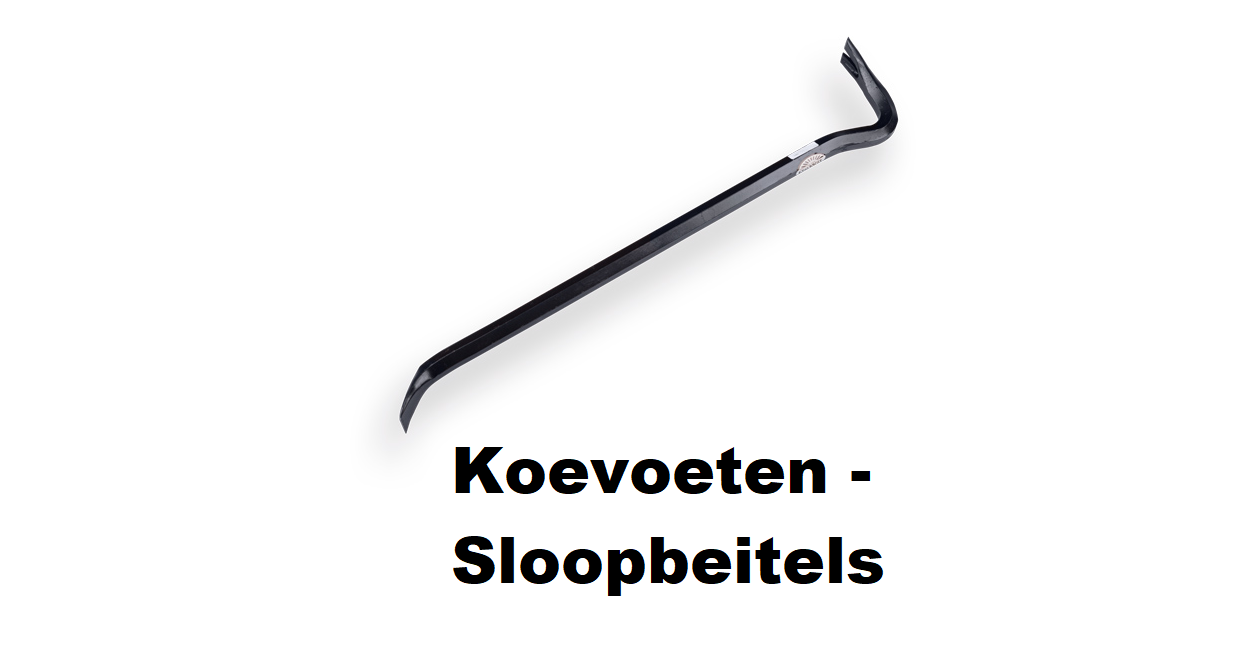 Koevoeten - sloopbeitels