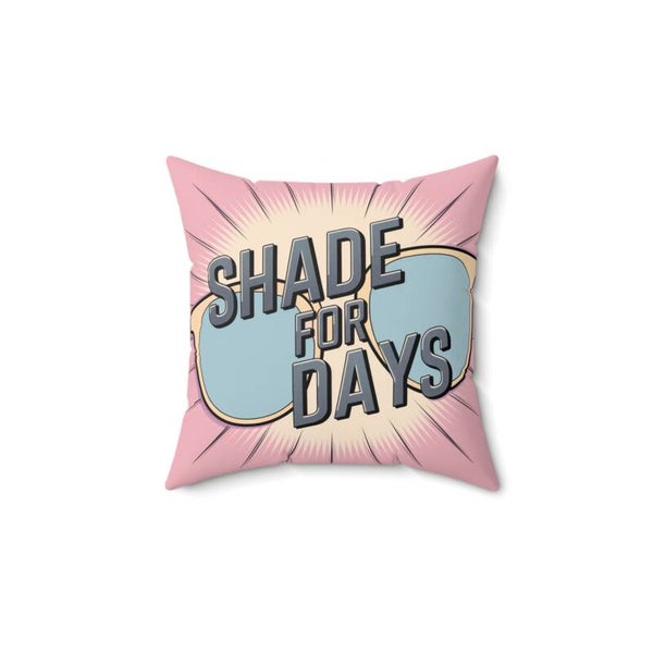 Shade for Days Decorative Pillow