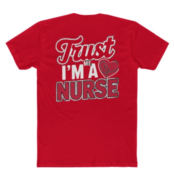 Nursing Heart Unisex Cotton Crew Tee - Trust Me, I'm a Nurse