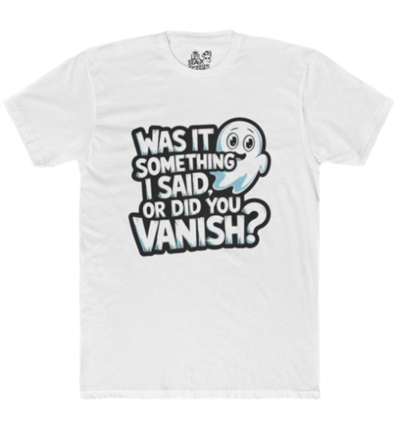 Funny Ghost Vanish Unisex Cotton Crew Tee