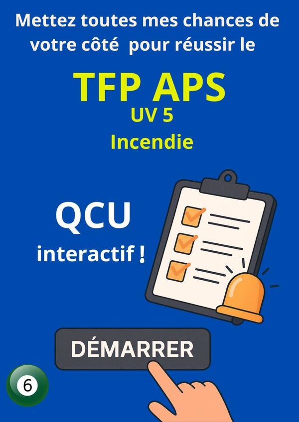 QCU n° 6UV5 Incendie