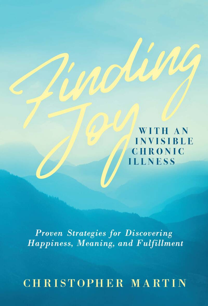 finding joy with an invisible chronic illness banner