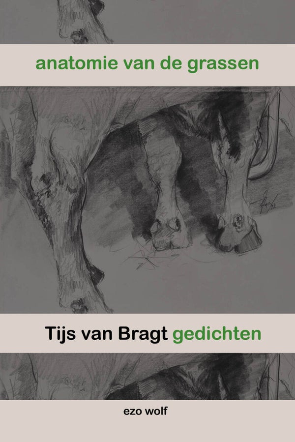 Anatomie van de grassen - Tijs van Bragt