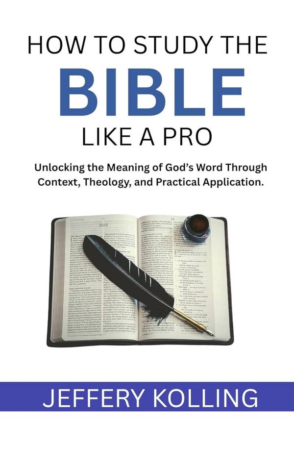 PRE- ORDER How to Study the Bible like a Pro.