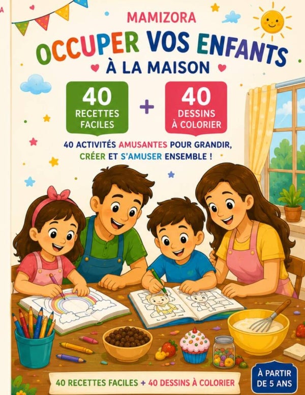 MAMIZORA – 40 recettes faciles à cuisiner en famille