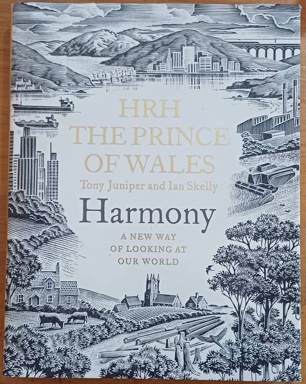 Harmony: A New Way of Looking At Our World