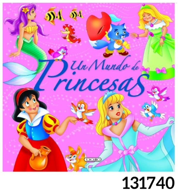 LIBRO UN MUNDO DE PRINCESAS