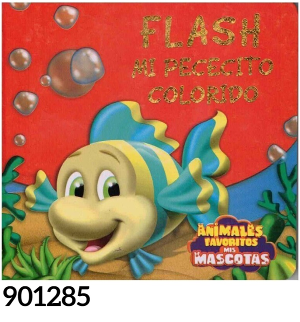 LIBRO FLASH, MI PECECITO COLORIDO