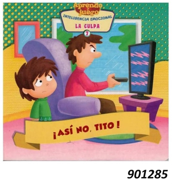 APRENDO Y JUEGO ¡ASI NO, TITO!