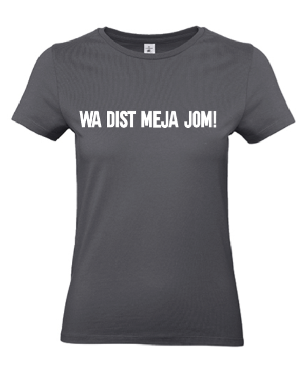 T-shirt volwassenen wa dist meja jom