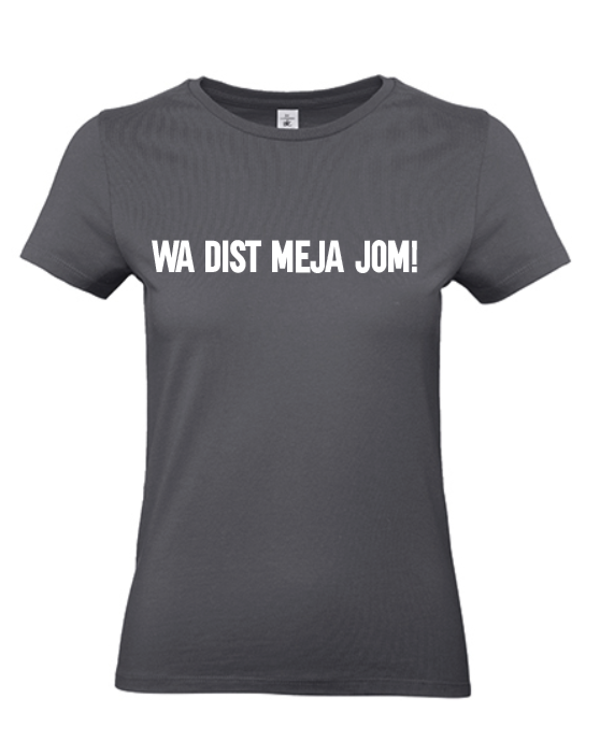 Bio T-shirt wa dist meja jom?