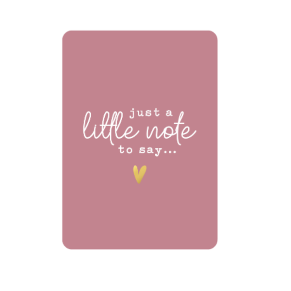 Wenskaarten | Just a little note..