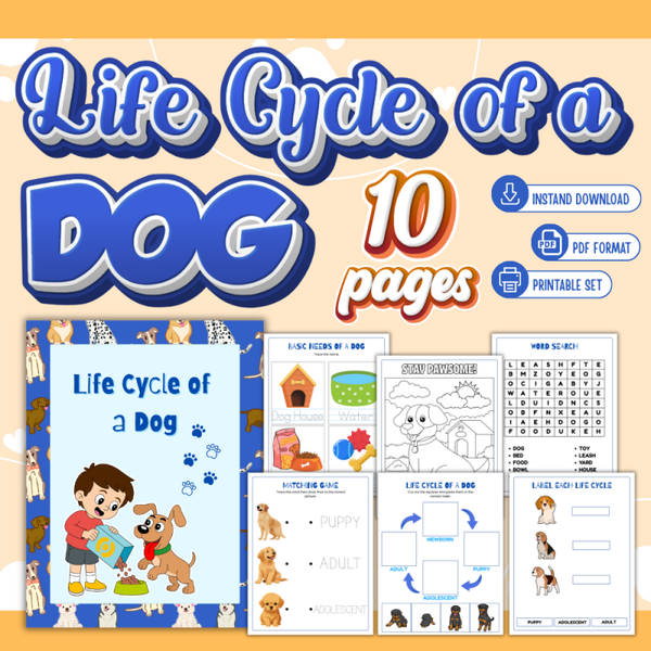 🐶 Life Cycle of a Dog – 11‑Page Learning PacK