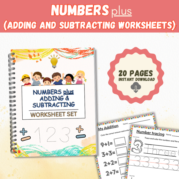 Numbers + Adding & Subtracting Worksheet Set