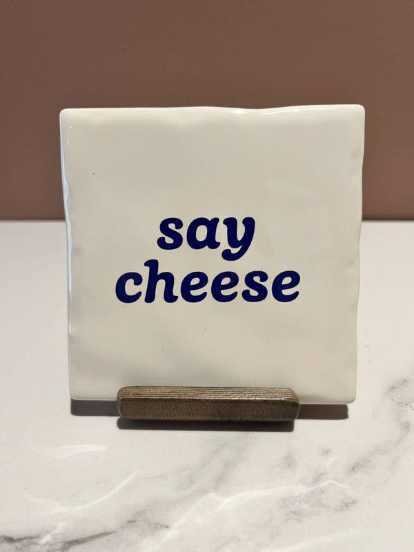Tegel 'Say cheese'