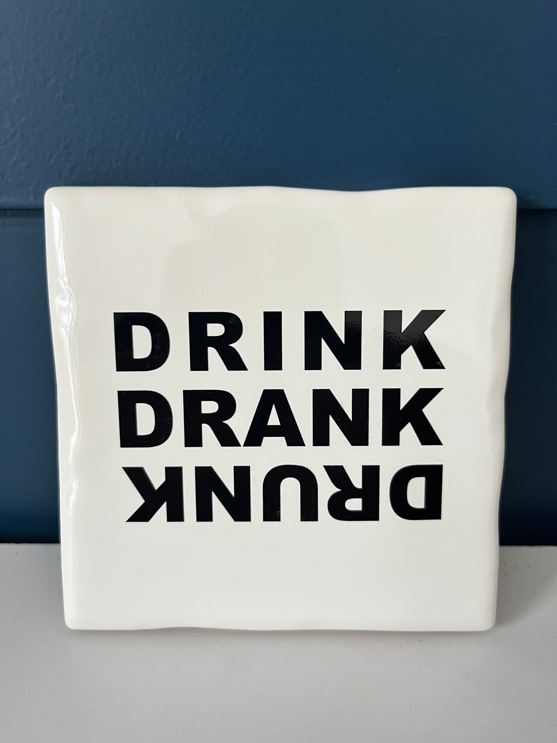 Tegel ‘drink drank drunk’