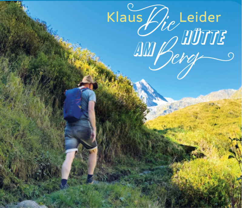 Das Buch „Die Hütte am Berg“ von Autor Klaus Leider aus Südtirol.