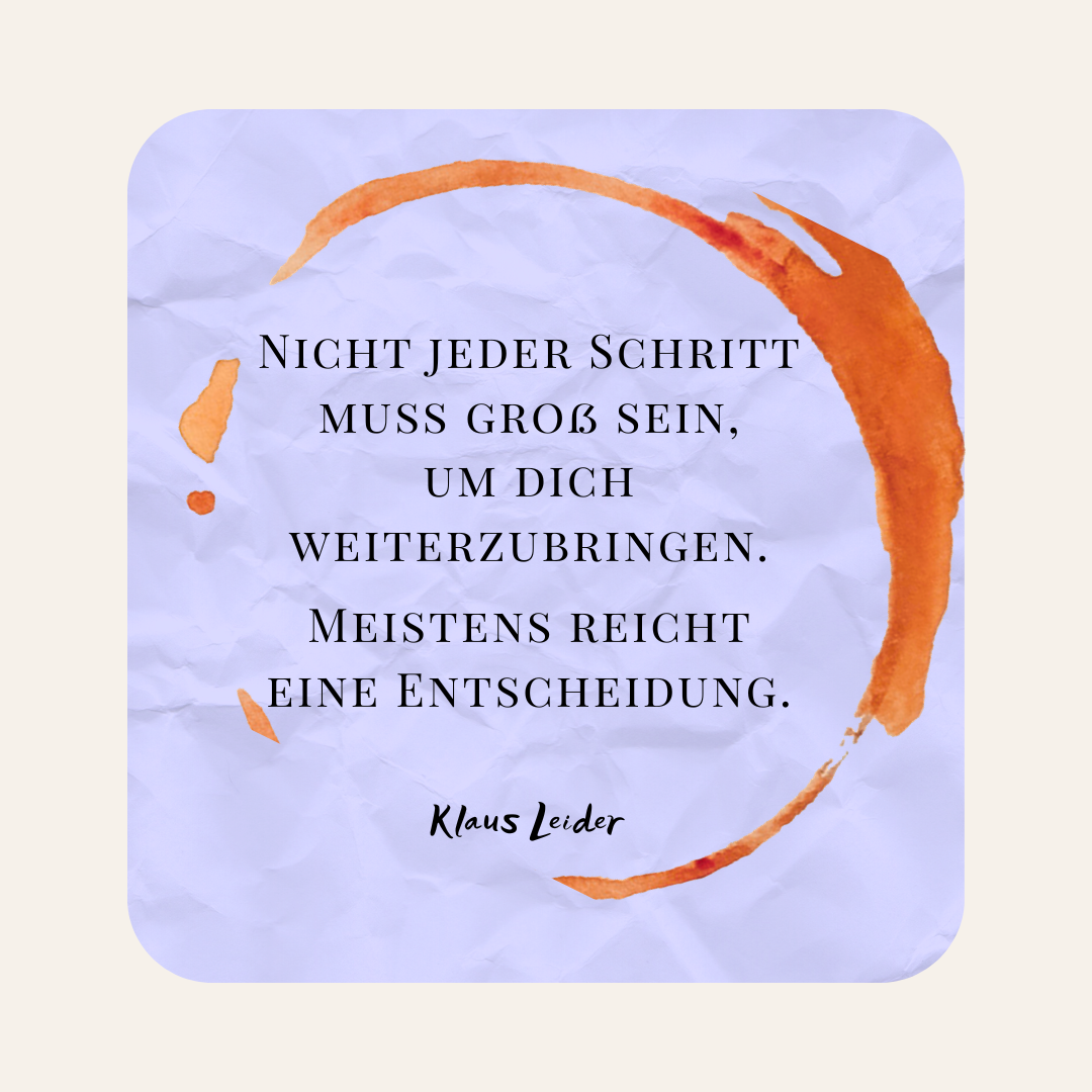 Nicht alles was  du denkst, ist wahr.   Aber vieles davon bestimmt dein Leben. Impuls von Klaus Leider