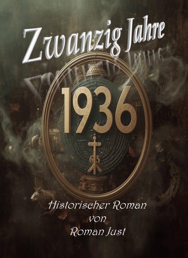 Zwanzig Jahre 1936 - Historischer Roman - PDF-Manuskript