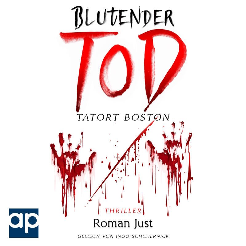 Blutender Tod - Tatort-Boston-Thriller - Hörbuchcover