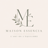 MAISON ESSENCIA