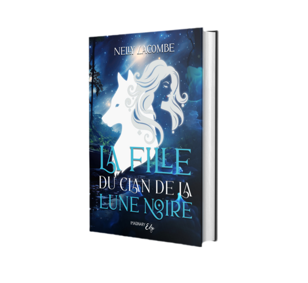 La fille du clan de la lune noire de Nelly Lacombe