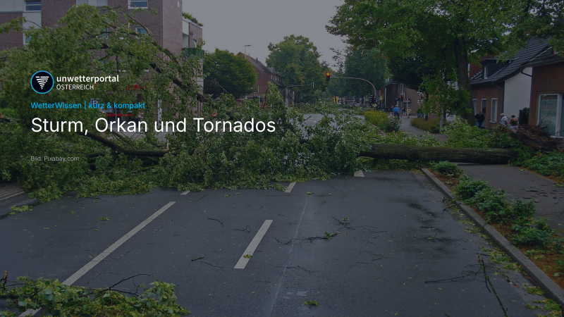 Sturm, Orkan & Tornados | UnwetterPortal Österreich