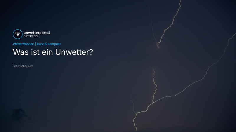 Was ist ein Unwetter? | UnwetterPortal Österreich