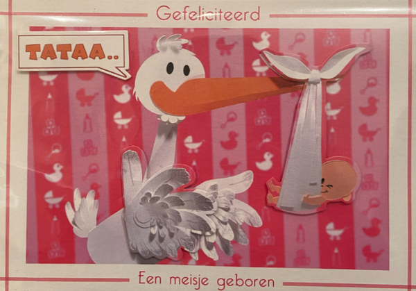Wenskaart "Tataa een meisje geboren"
