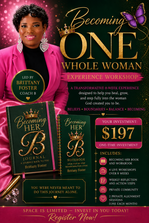 Becoming One Whole Woman Experience Workshop