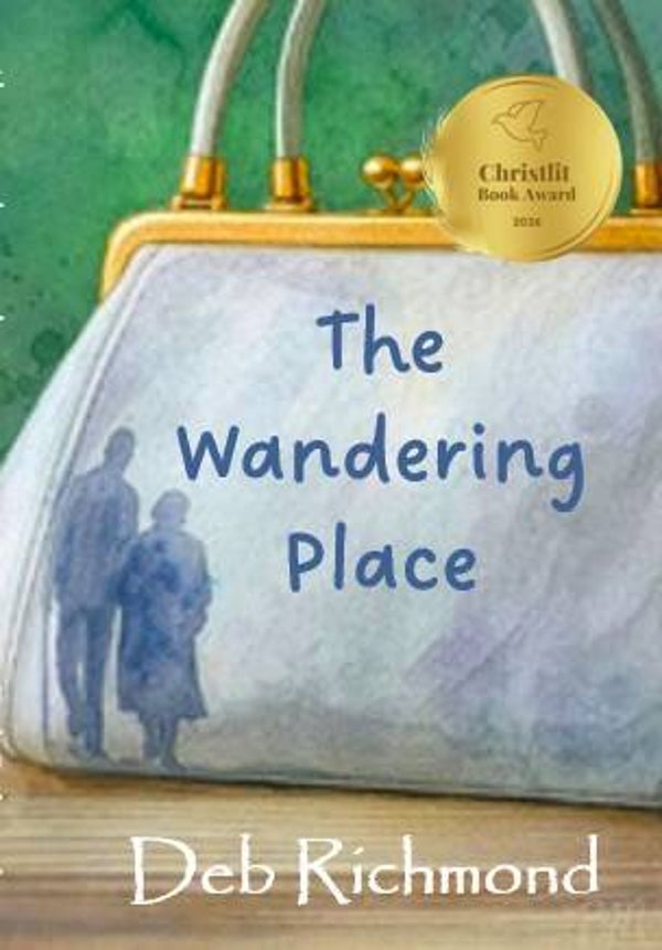 The Wandering Place by Deb Richmond