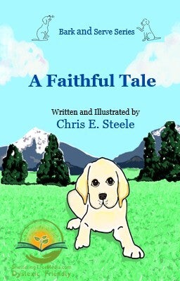 A Faithful Tale: Dyslexic Friendly