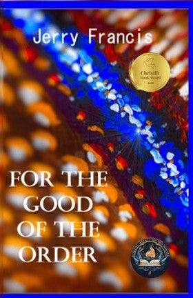 For the Good of the Order