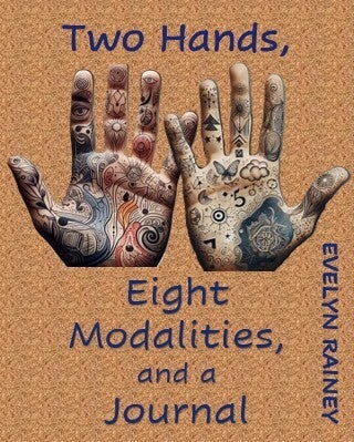 Two Hands, Eight Modalities, and a Journal